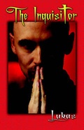 Cover: The Inquisitor - Publish America