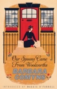 Abbildung von: Our Spoons Came From Woolworths - Virago Press Ltd