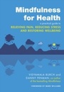 Cover: Mindfulness for Health - Piatkus Books