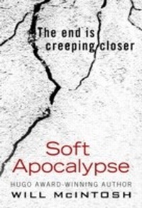 Enlarge image Cover: Soft Apocalypse - Orbit