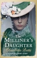 Cover: The Milliner's Daughter - Piatkus Books