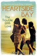Cover: The Trouble With Love - Scholastic