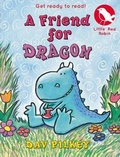Cover: A Friend for Dragon - Scholastic Press
