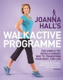 Cover: Joanna Hall's Walkactive Programme - Piatkus Books