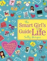 Enlarge image Cover: The Smart Girl's Guide to Life - Scholastic