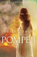 Cover: Curses and Smoke: a Novel of Pompeii - Scholastic