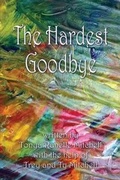Cover: The Hardest Goodbye - America Star Books