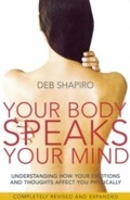 Cover: Your Body Speaks Your Mind - Piatkus Books