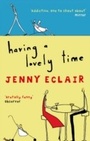 Cover: Having A Lovely Time - Virago Press Ltd