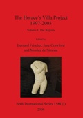 Cover: The Horace's Villa Project 1997-2003, Volume I - British Archaeological Reports (Oxford) Ltd