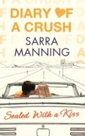 Cover: Diary of a Crush: Sealed With a Kiss - ATOM