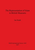 Cover: The Representation of Islam in British Museums - BAR Publishing