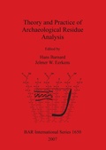 Cover: Theory and Practice of Archaeological Residue Analysis - BAR Publishing