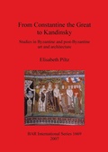 Cover: From Constantine the Great to Kandinsky - BAR Publishing