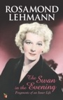 Cover: The Swan In The Evening - Virago Press Ltd