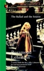 Cover: The Ballad And The Source - Virago Press Ltd