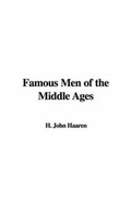 Cover: Famous Men of the Middle Ages - IndyPublish.com