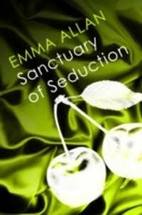 Abbildung von: Sanctuary of Seduction - Piatkus Books