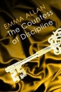 Abbildung von: The Countess of Discipline - Piatkus Books