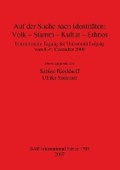 Cover: Auf der Suche nach Identitaeten: Volk - Stamm - Kultur - Ethnos - BAR Publishing