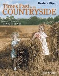 Abbildung von: Times Past in the Countryside - Reader's Digest