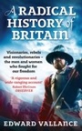 Cover: A Radical History Of Britain - Abacus