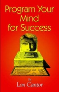 Bild: Program Your Mind for Success - Publish America