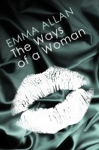 Abbildung von: The Ways of a Woman - Piatkus Books