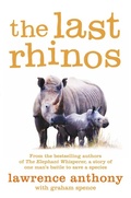 Cover: The Last Rhinos - Sidgwick & Jackson Ltd