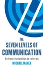 Cover: The Seven Levels of Communication - Piatkus Books