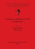 Cover: Aesthetics and Rock Art III Symposium - British Archaeological Reports