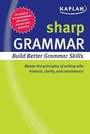 Cover: Sharp Grammar - Kaplan Test Prep