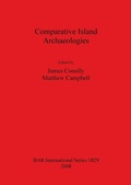 Cover: Comparative Island Archaeologies - BAR Publishing