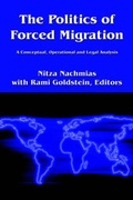Cover: The Politics of Forced Migration - America Star Books