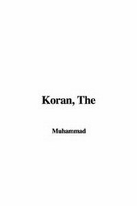 Enlarge image Cover: The Koran - IndyPublish.com