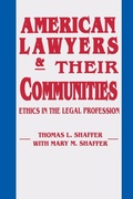 Cover: American Lawyers and Their Communities - University of Notre Dame Press
