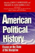 Cover: American Political History - University of Notre Dame Press