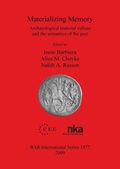 Cover: Materializing Memory - BAR Publishing