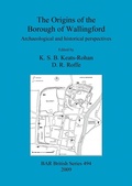 Cover: The origins of the Borough of Wallingford - BAR Publishing