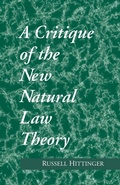 Cover: Critique of the New Natural Law Theory - University of Notre Dame Press
