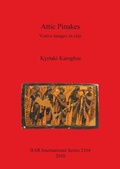 Cover: Attic Pinakes: Votive Images in Clay - BAR Publishing
