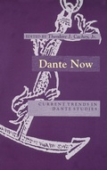 Cover: Dante Now - University of Notre Dame Press