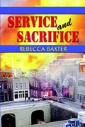 Cover: Service and Sacrifice - Publish America