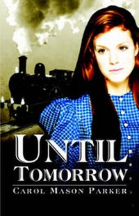 Enlarge image Cover: Until Tomorrow - Publish America