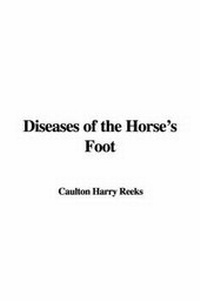 Abbildung von: Diseases of the Horse's Foot - IndyPublish.com