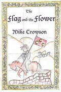 Cover: The Flag and the Flower - Lulu.com