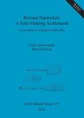 Cover: Roman Nantwich: A Salt-Making Settlement - BAR Publishing