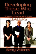 Cover: Developing Those Who Lead - Publish America
