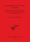 Cover: El catalogo de las naves de Occidente - BAR Publishing