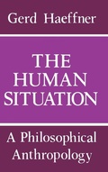 Cover: The Human Situation - University of Notre Dame Press